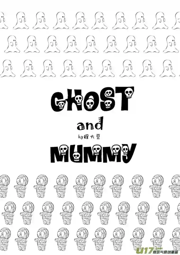 Ghost and Mummy幽灵与木乃伊第十一更